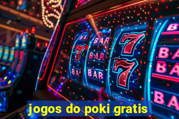 jogos do poki gratis